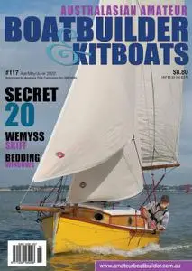 Australian Amateur Boat Builder - Issue 117 - April-June 2022