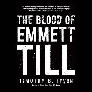 The Blood of Emmett Till [Audiobook]