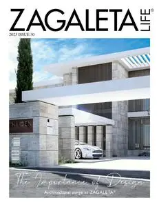 Zagaleta Life Magazine - Summer 2023