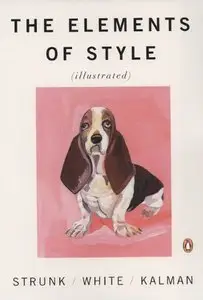 The Elements of Style Illustrated (repost)