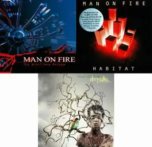 Man on Fire - 3 Studio Albums (2003-2011)