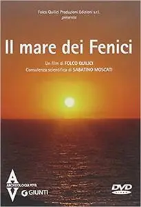 The Sea of the Phoenicians / Il mare dei Fenici (2008)