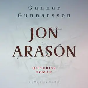 «Jon Arason» by Gunnar Gunnarsson