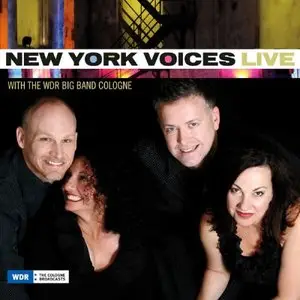 New York Voices - Live with the WDR Big Band Cologne (2013)