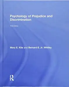 Psychology of Prejudice and Discrimination