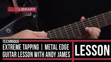 Lick Library - Online Technique Lessons with Andy James (53 Lessons)