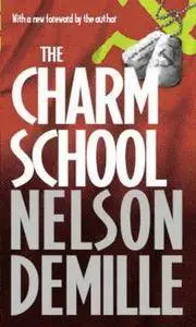 Nelson Demille - Scuola di spie