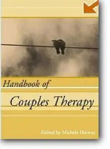 Michele Harway (Editor), «Handbook of Couples Therapy»