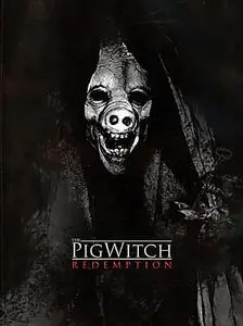 The Pig Witch: Redemption (2009)