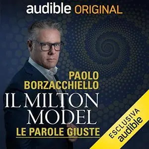 «Il Milton Model» by Paolo Borzacchiello