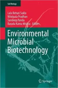 Environmental Microbial Biotechnology (Soil Biology) (Repost)