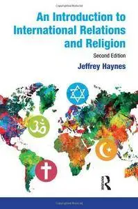 An Introduction to International Relations and Religion(Repost)