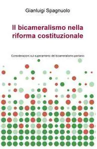 Il bicameralismo nella riforma costituzionale