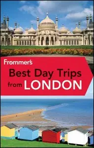 Frommer's Best Day Trips From London (Frommer's Color Complete)