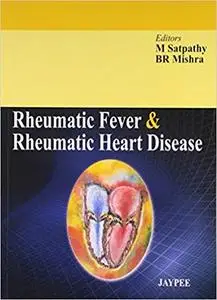 Rheumatic Fever and Rheumatic Heart Disease