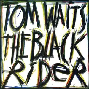 Tom Waits - The Black Rider (2023 Remaster) (1993/2023)