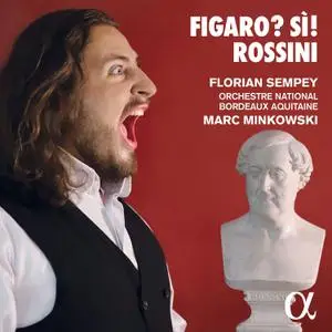 Florian Sempey - Rossini - Figaro - Sì! (2022) [Official Digital Download 24/96]