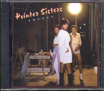 The Pointer Sisters - Energy (1978) [2012, Remastered & Expanded Edition]