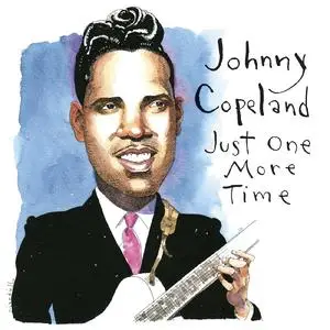 Johnny Copeland - Just One More Time (2023)