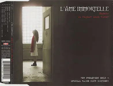 L'Ame Immortelle - Phönix & Du siehst mich nicht (2006)