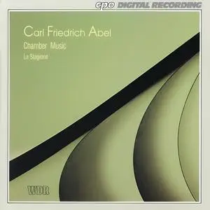 La Stagione - Carl Friedrich Abel: Chamber Music (1994)