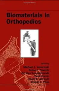 Biomaterials in Orthopedics