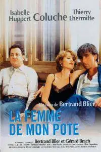 La femme de mon pote / My Best Friend's Girl (1983)