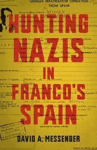 Hunting Nazis in Franco's Spain (repost)