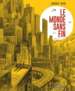 Le monde sans fin - One shot