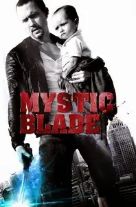 Mystic Blade (2013)