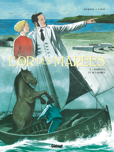 L'Or Des Marées - Tome 3 - Tempêtes Et Accalmies