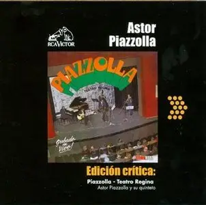 Astor Piazzolla Critical edition (11 CDs FLAC) (2005)