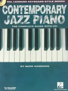 Contemporary Jazz Piano - The Complete Guide !: Hal Leonard Keyboard Style Series