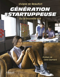 Génération #startuppeuse ou la nouvelle ère