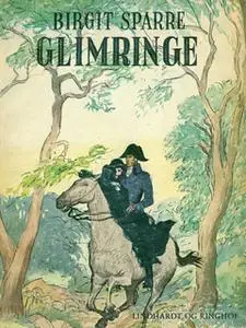 «Glimringe» by Birgit Sparre