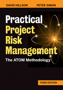 Practical Project Risk Management : The ATOM Methodology, 3rd Edition