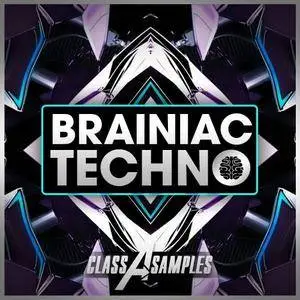 Class A Samples Brainiac Techno WAV MiDi