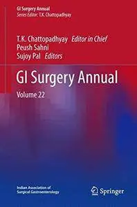 GI Surgery Annual: Volume 22 [Repost]