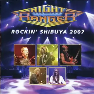 Night Ranger - Rockin Shibuya 2007 (2008)