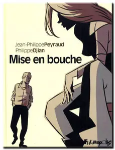 Djian & Peyraud - Mise en bouche - One Shot