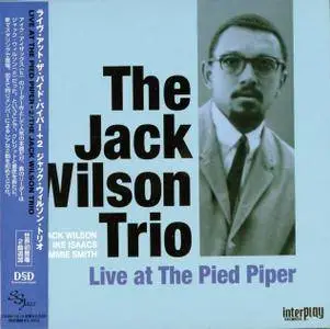 The Jack Wilson Trio - Live at The Pied Piper + 2 (1967) {Interplay Japan Mini LP DSD XQAM-1614 rel 2011}