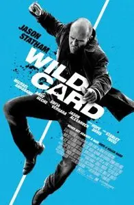 Wild Card (2015) Extended