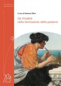 Gaetano Oliva - La musica nella formazione della persona