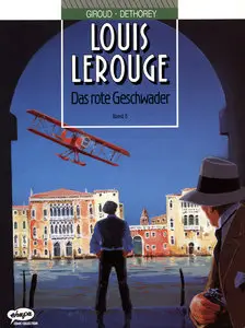 Louis Lerouge 05 - Das rote Geschwader