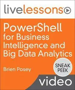PowerShell for Business Intelligence and Big Data Analytics
