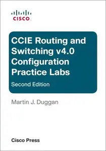 CCIE Routing and Switching v4.0 Configuration Practice Labs (Repost)