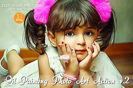 CreativeMarket - Oil Painting Photo Art Action v.2