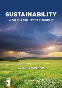 Sustainability: What It Is and How to Measure It (The Alexandra Lajoux Corporate Governance)