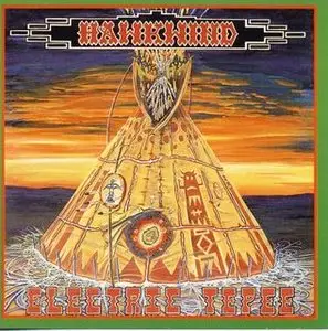 Hawkwind - Electric Tepee (1992)