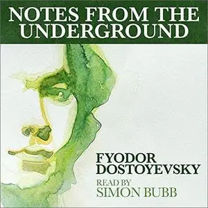 Notes from the Underground [Audiobook]